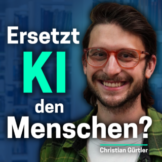 Zum Artikel "ME(H)R hören Podcast: Ersetzt KI den Menschen? | Christian Gürtler | Ep. 1"