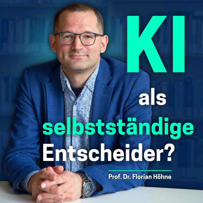 ME(H)R hören Podcast: KI als selbständige Entscheider? | Prof. Dr. Florian Höhne | Ep. 2